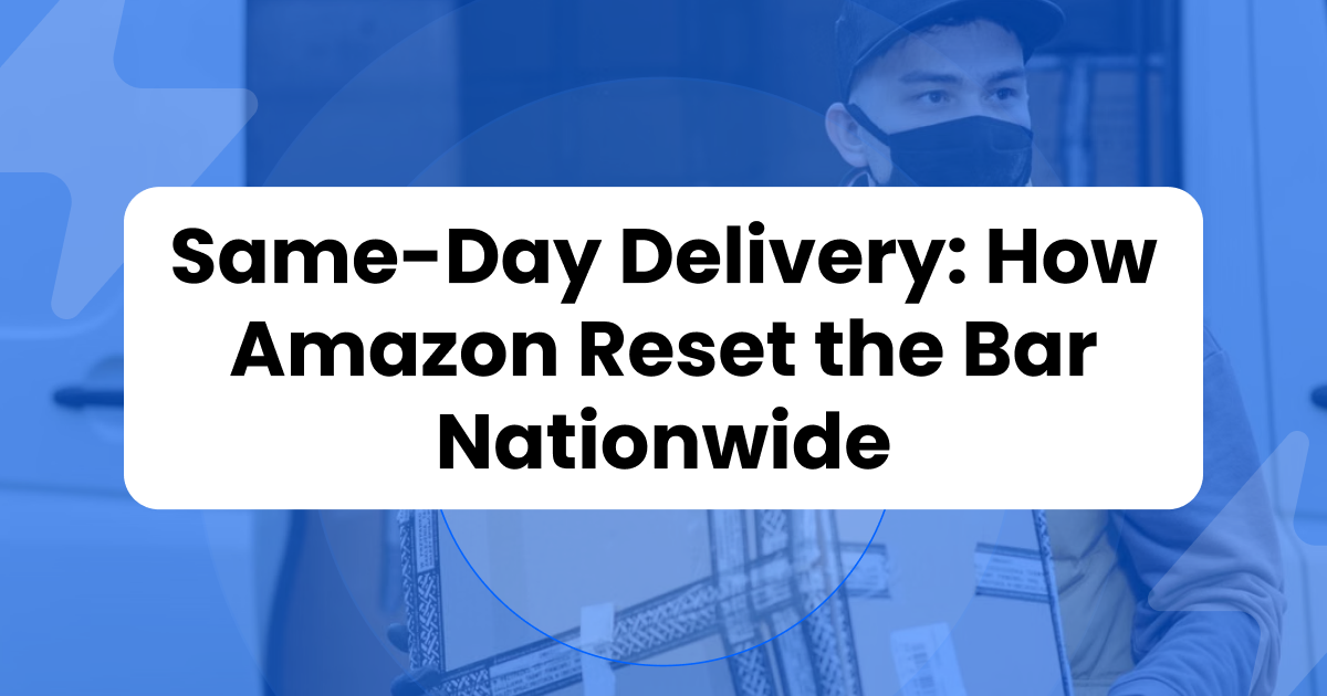 Same-day delivery title card, How Amazon Reset the Bar Nationwide, over a photo of a courier