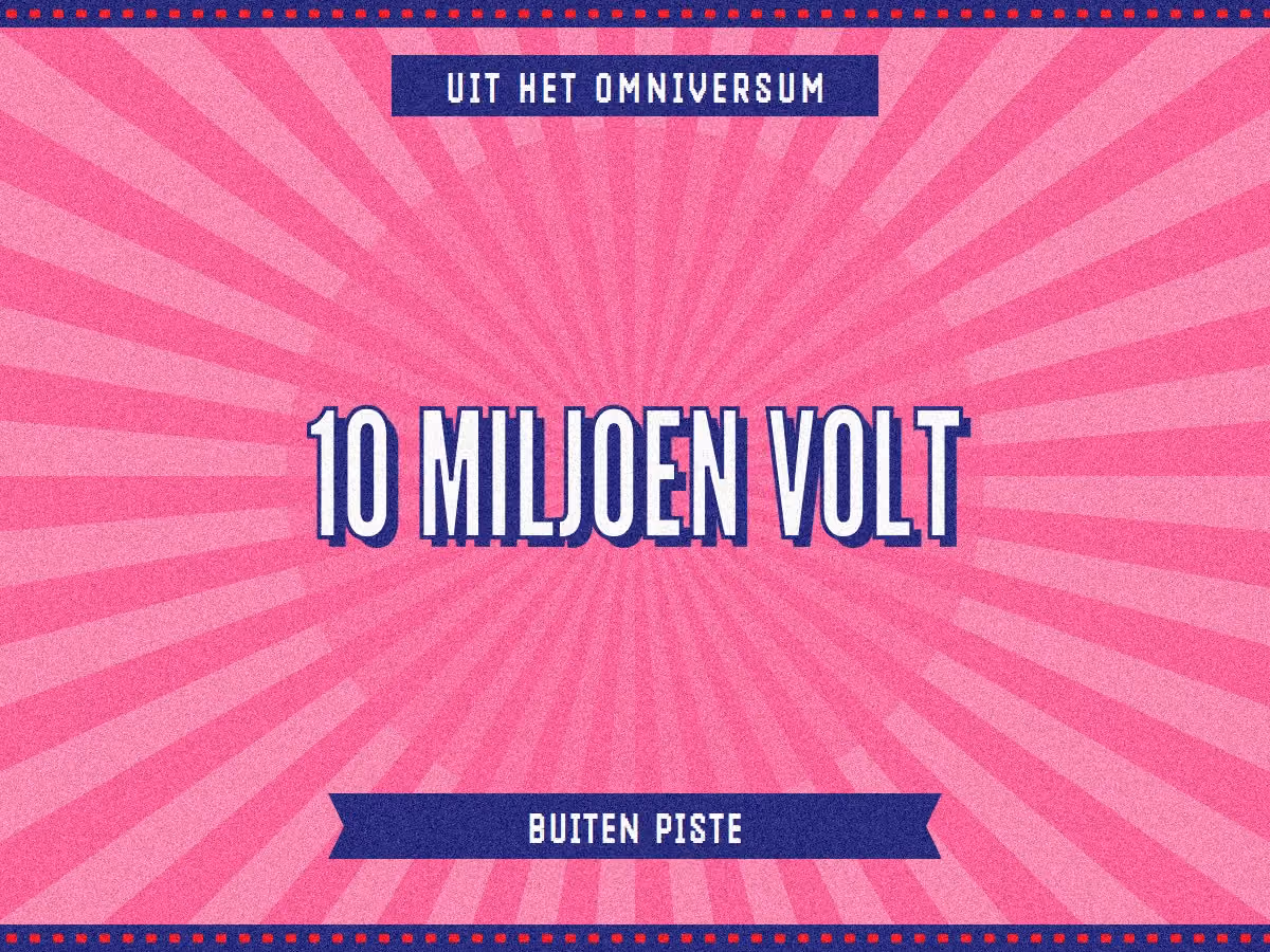 10 Miljoen Volt