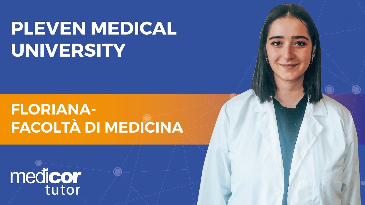 Floriana - Pleven Medical University, Facoltà di Medicina