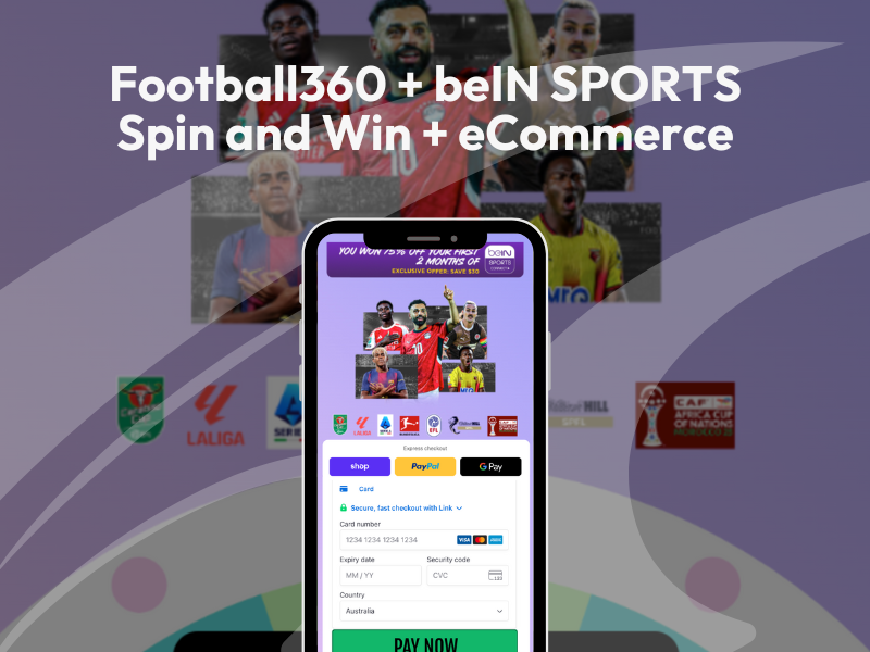 Football360 x beIN SPORTS: eCommerce Spin & Win