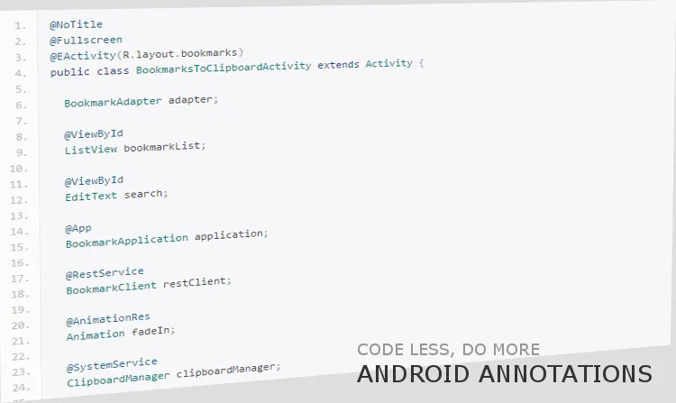 Cover: AndroidAnnotations Java code with annotations like @EActivity and @ViewById, titled Code Less, Do More: Android Annotations
