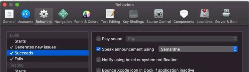 Xcode Behaviors preferences with Build Succeeds selected and "Speak announcement using Samantha" switched on