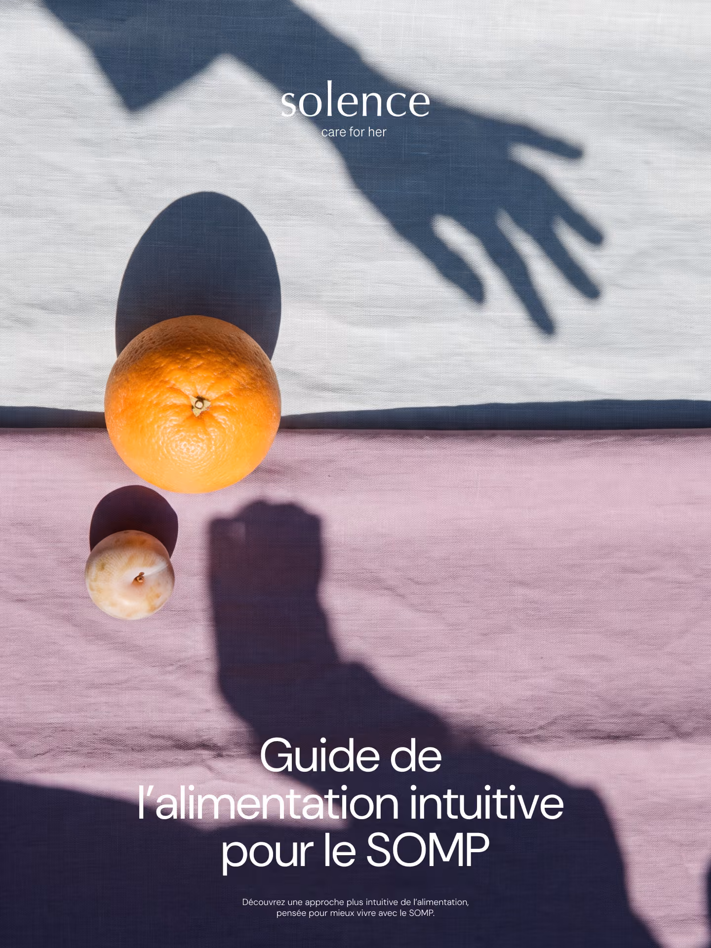 Couverture du « Guide de l'alimentation intuitive pour le SOMP »