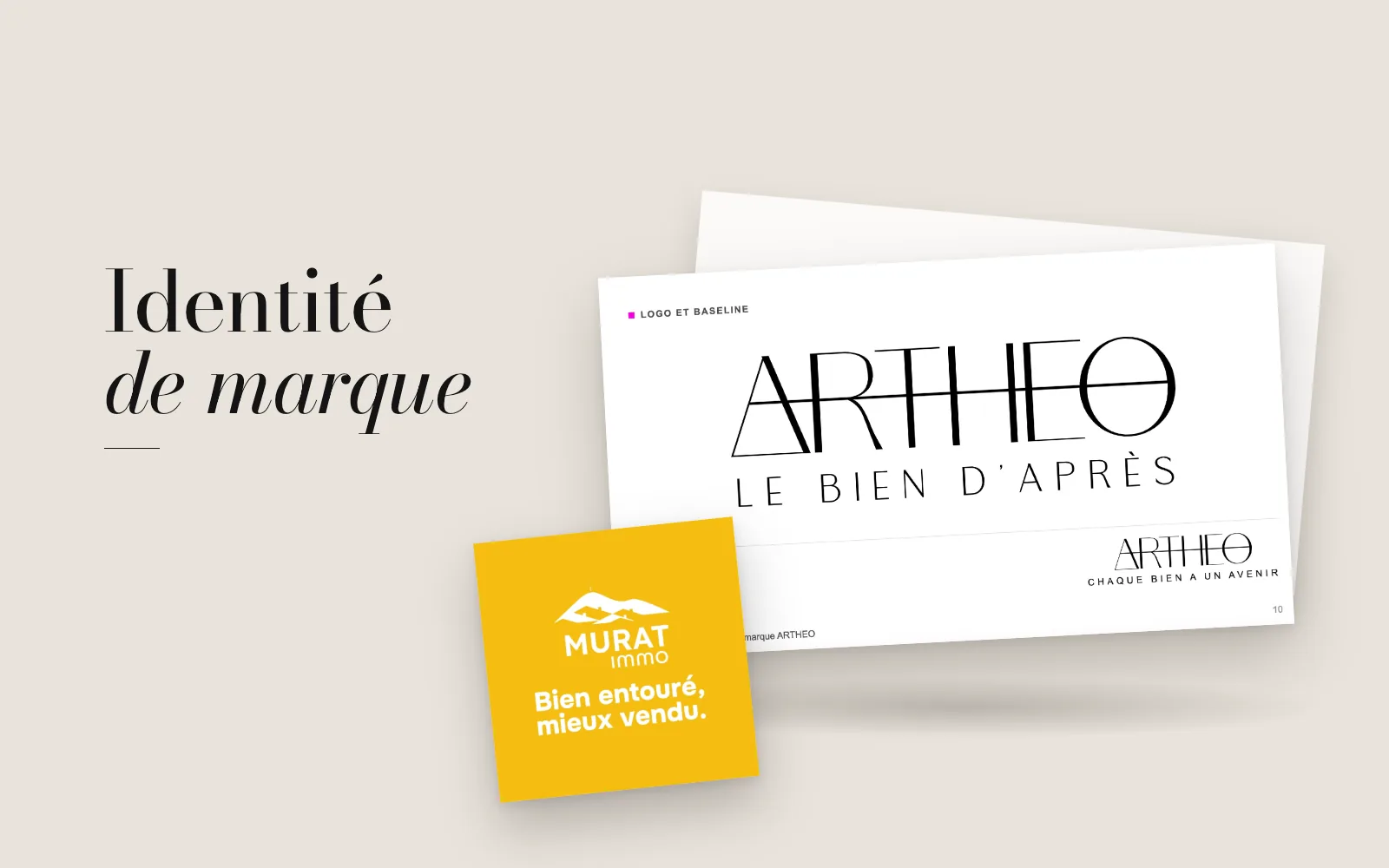 Dossier d'identité de marque : baselines créées pour Arthéo et Murat Immo