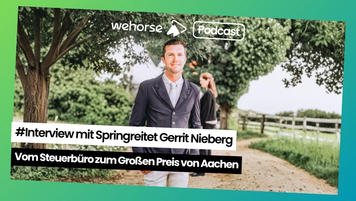 #Interview mit Springreiter Gerrit Nieberg: Vom Steuerbüro zum Großen Preis von Aachen
