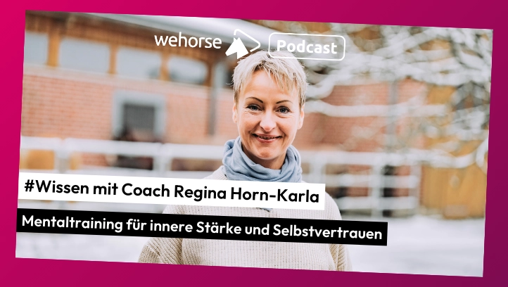 #Wissen mit Coach Regina Horn-Karla: Mentaltraining für innere Stärke & Selbstvertrauen