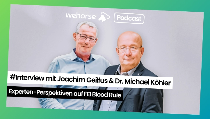 #Interview mit Joachim Geilfus & Dr. Michael Köhler: Experten-Perspektiven auf FEI Blood Rule
