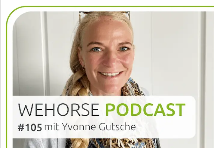 #105 Stuntreiterin Yvonne Gutsche: Der Weg zum gelassenen Pferd