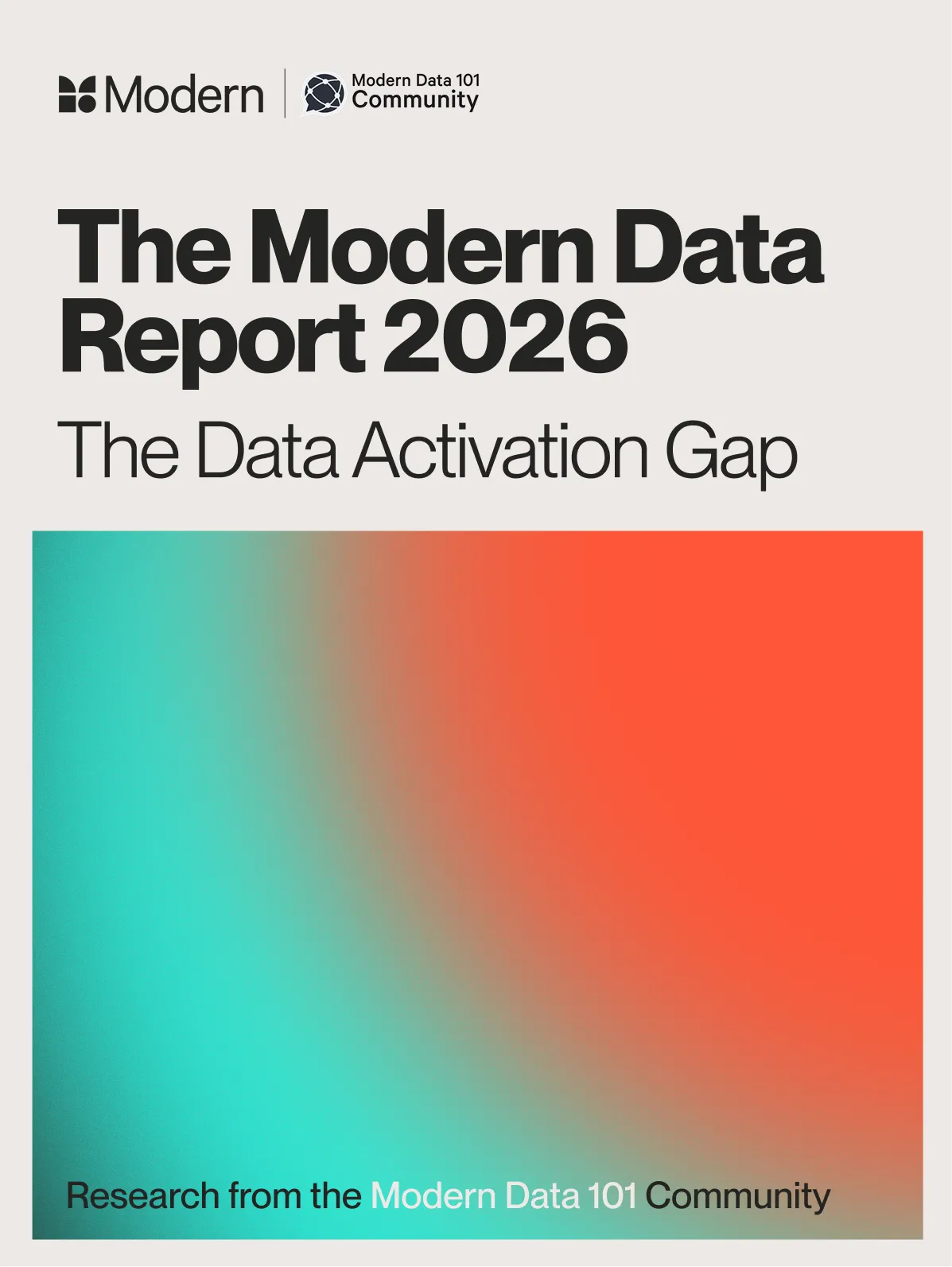 Cover of The Modern Data Report 2026 titled The Data Activation Gap with gradient blue and orange background.