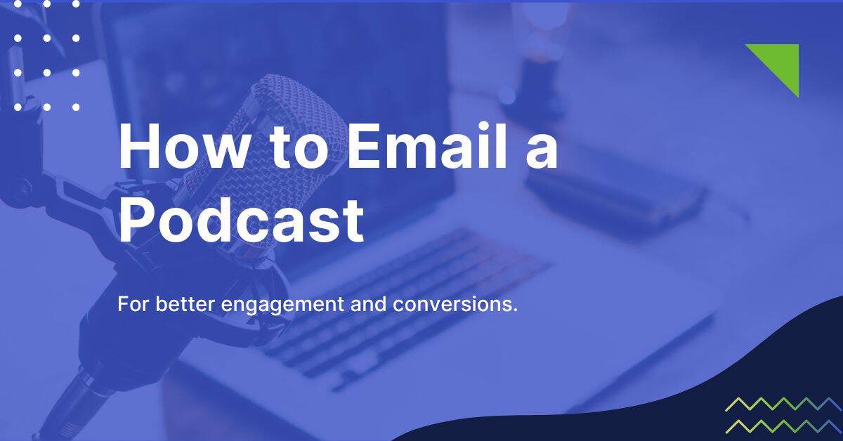 How to Email a Podcast: Quick & Easy Steps