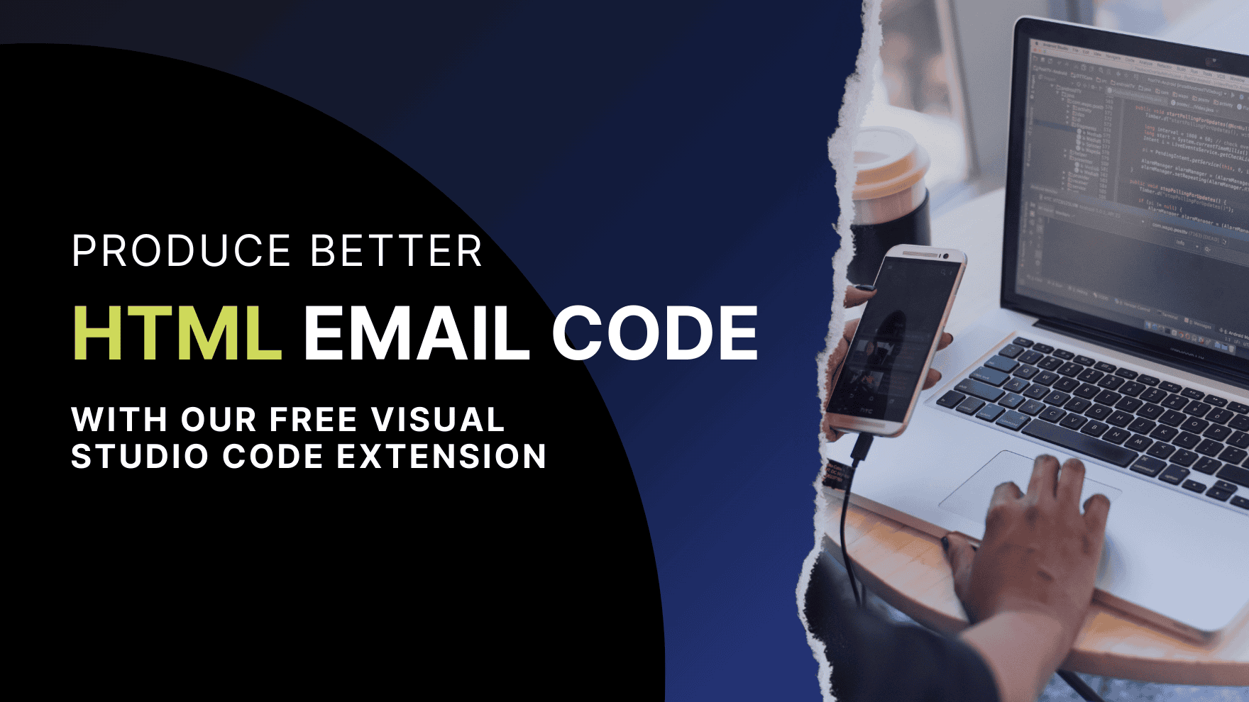 Email Coding Tools: The Best Visual Studio Code Extension for HTML Email Developers