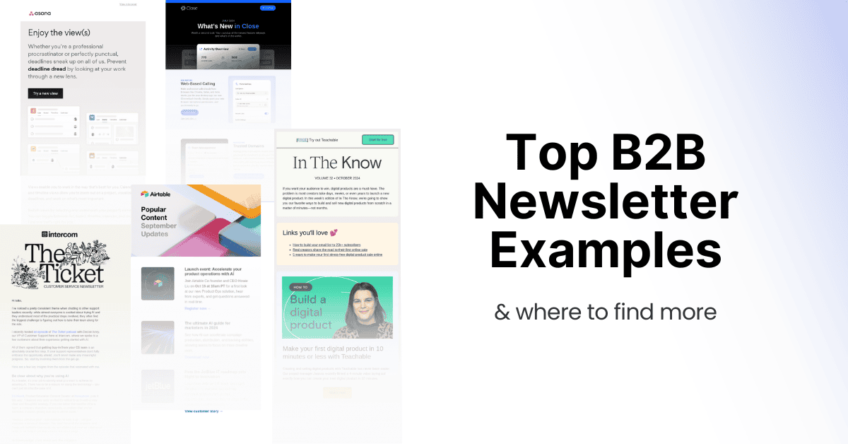 Top B2B Newsletter Examples from 2024 (& where to find more)