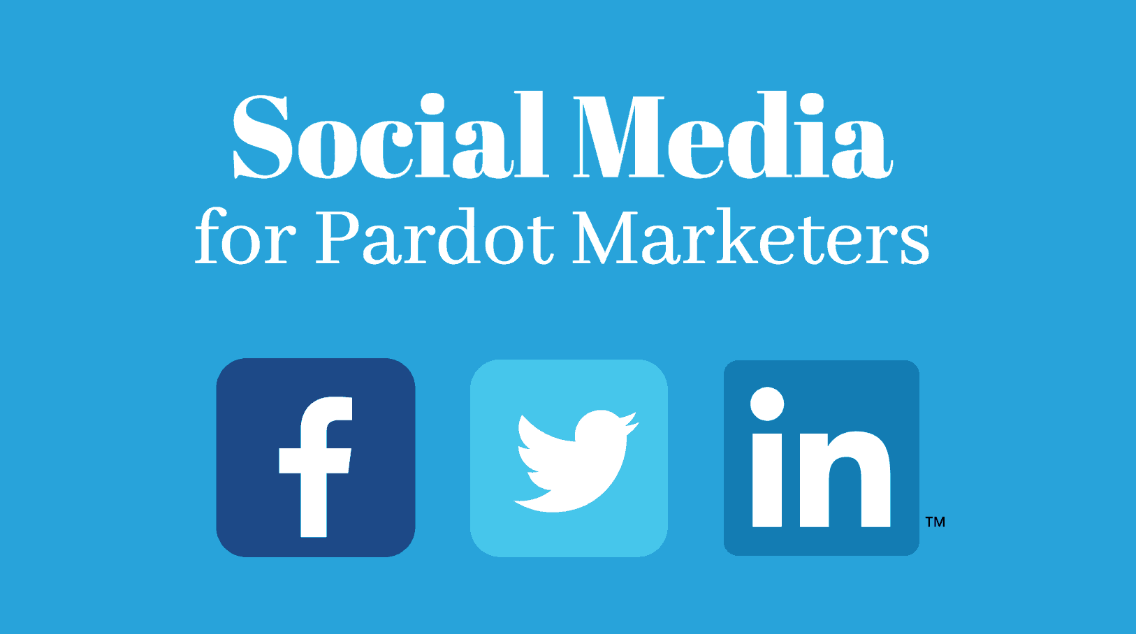 Using Pardot for Social Media: 3 Practical Benefits of Integrating