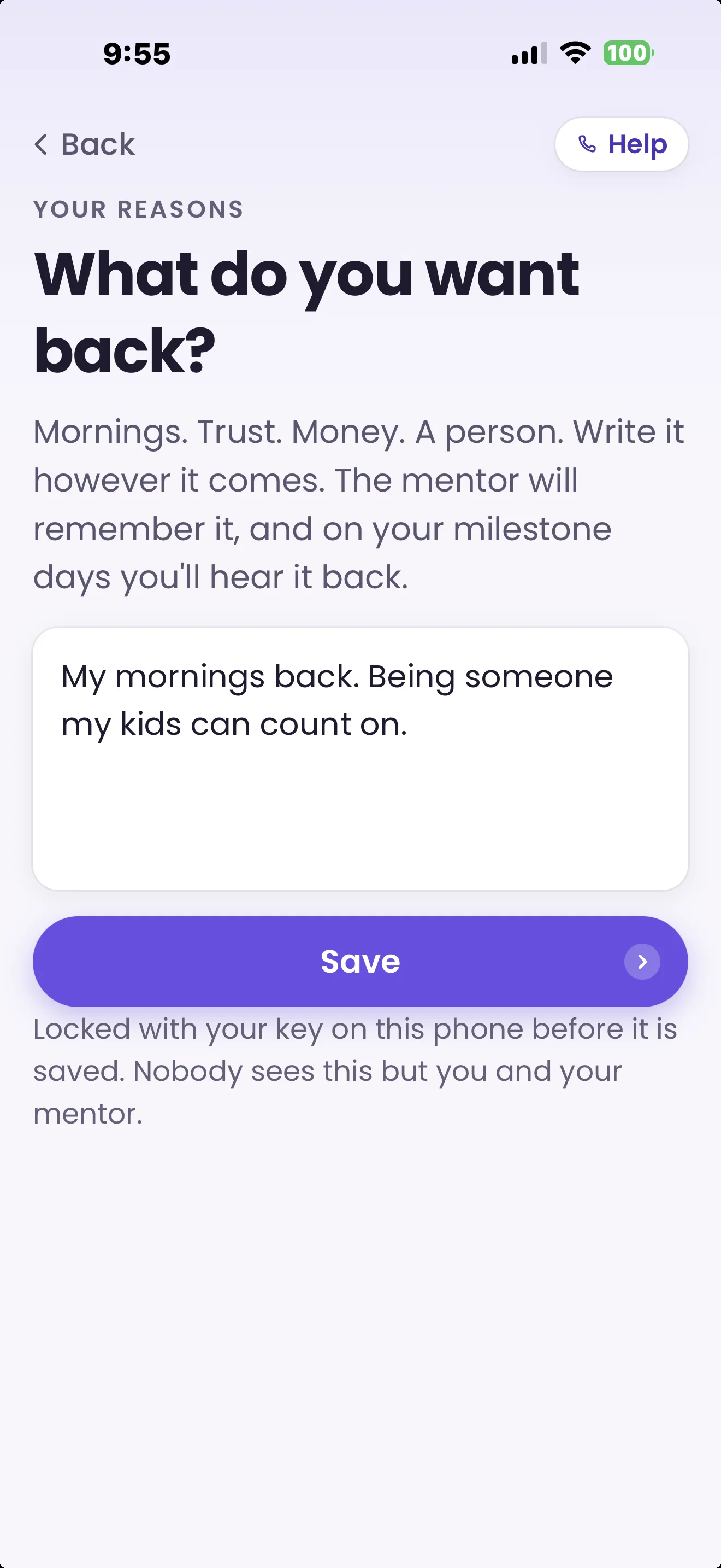 Free and Sober app screen asking what you want back, with a personal reason typed in