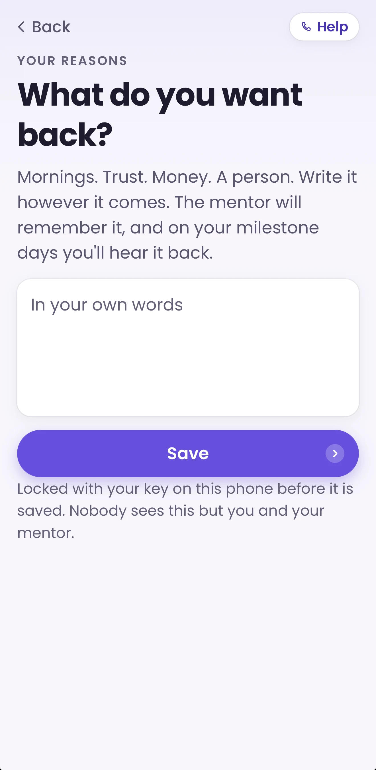 Free and Sober What you want back screen with a member's own reasons filled in, sample content