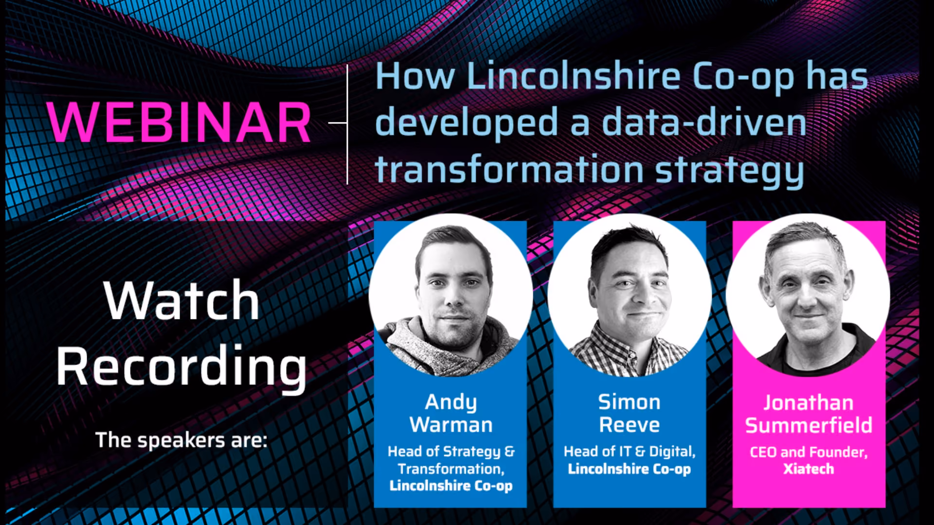 On-demand webinar: How Lincolnshire Co-op has developed a data-led transformation strategy
