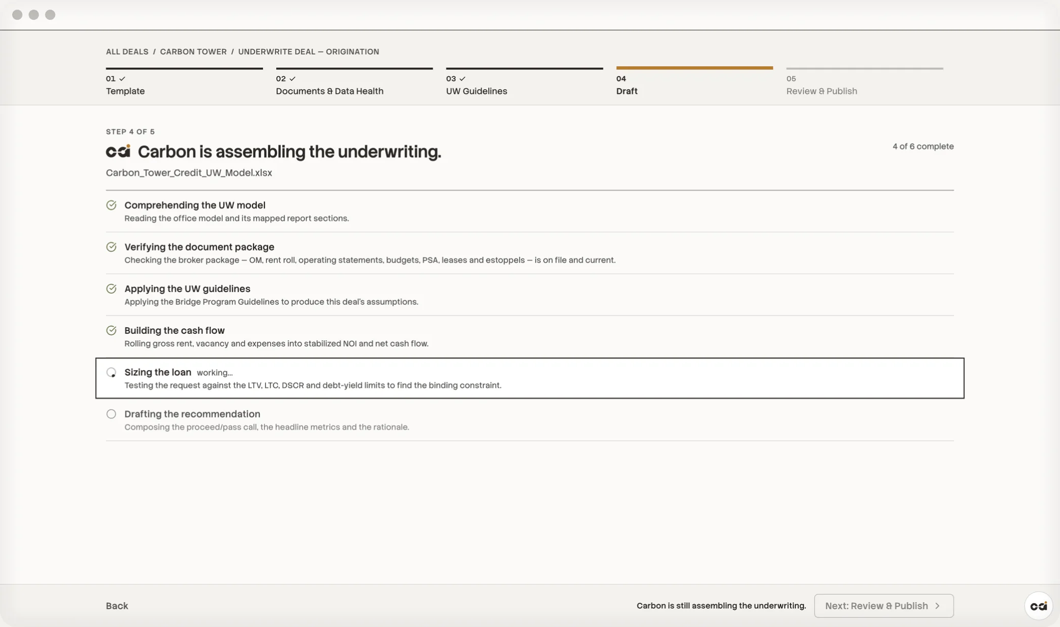 CarbonAI assembling an underwriting step by step, with the model, document package, guidelines and cash flow checks complete and loan sizing in progress