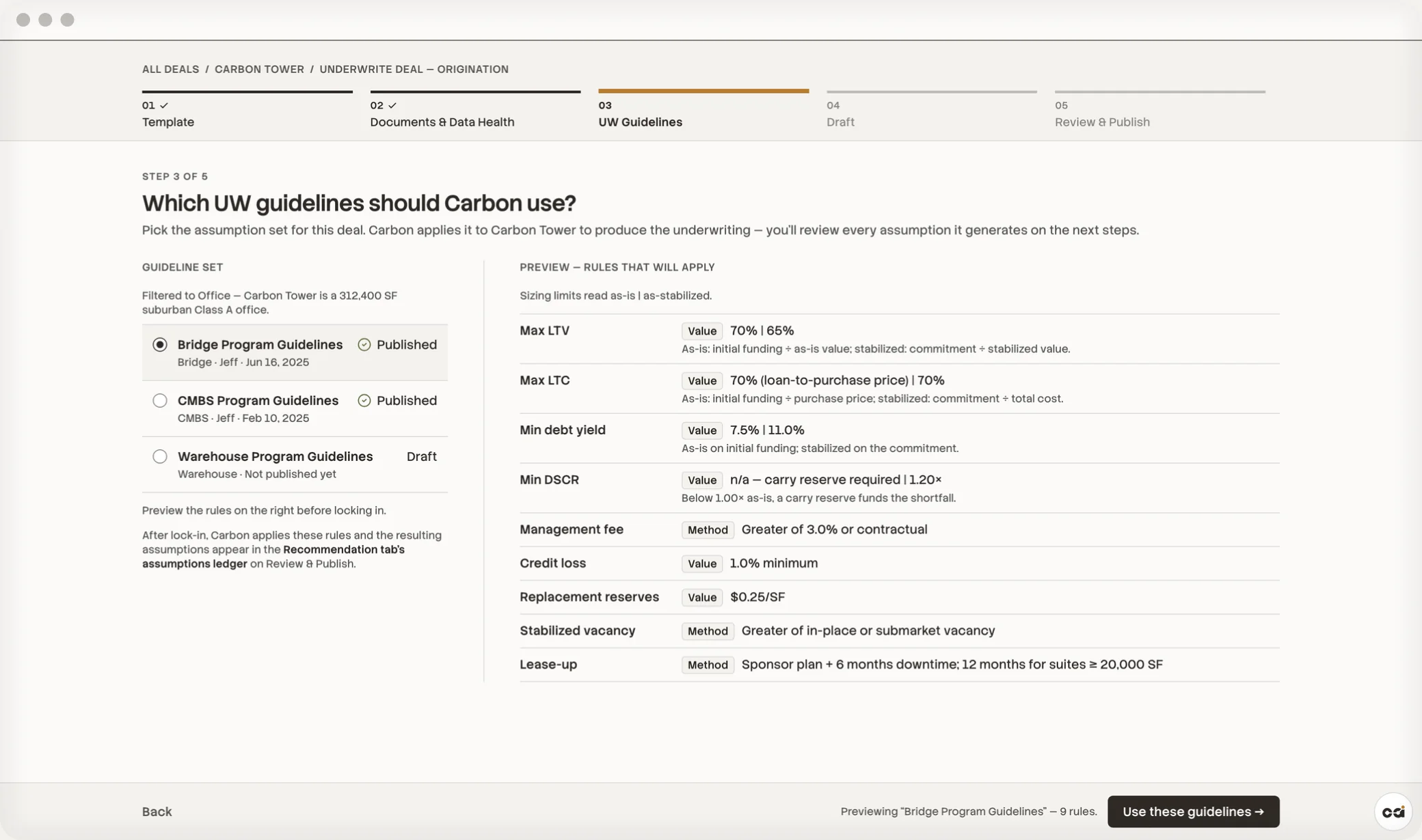 CarbonAI underwriting setup screen asking which UW guidelines to use, with a preview of the bridge program rules such as max LTV, max LTC, min debt yield and min DSCR