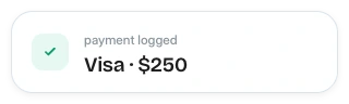 Payment logged notification for a $250 Visa payment