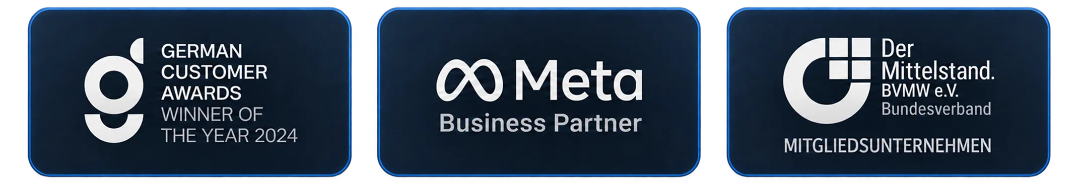 Three blue rectangular badges with rounded corners; first badge has 'German Customer Awards Winner of the Year 2024' with a stylized G logo, middle badge shows Meta logo with 'Business Partner' text, third badge displays Der Mittelstand BVMW e.V. Bundesverband logo and the word 'Mitgliedsunternehmen'.