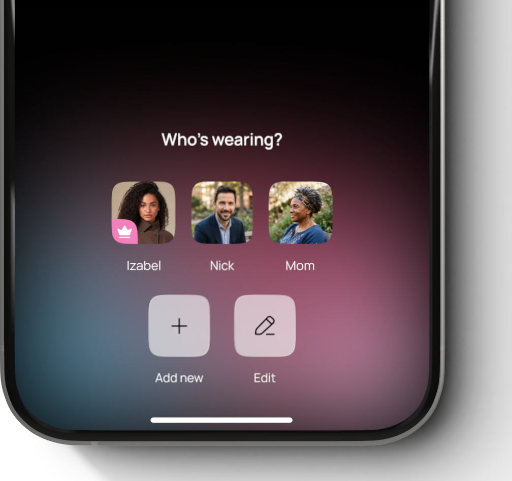 Mobile app screen displaying 'Who's wearing?' with three user profile pictures labeled Izabel, Nick, and Mom; Izabel's picture has a pink crown icon. Below are icons for Add new and Edit.