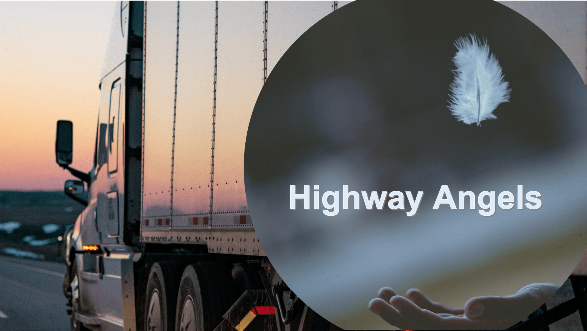 Reporting Good News – Highway Angels are Looking Out for You!