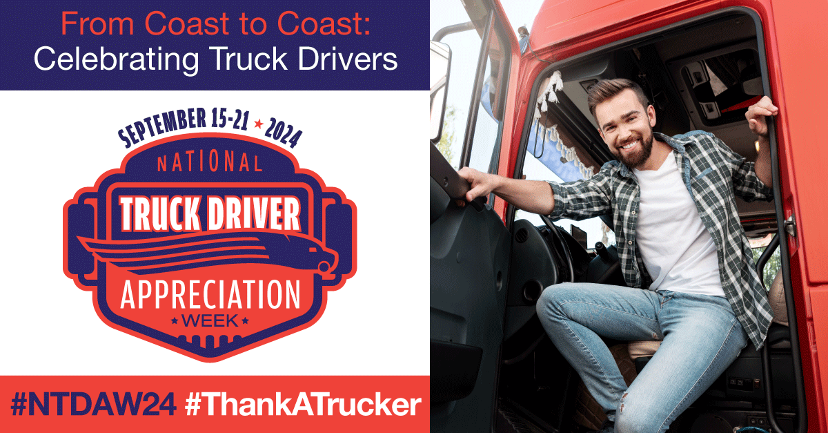 Don’t Forget to Thank a Trucker this Week!