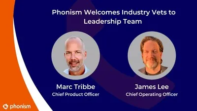 Phonism expands leadership team with rockstar executives.