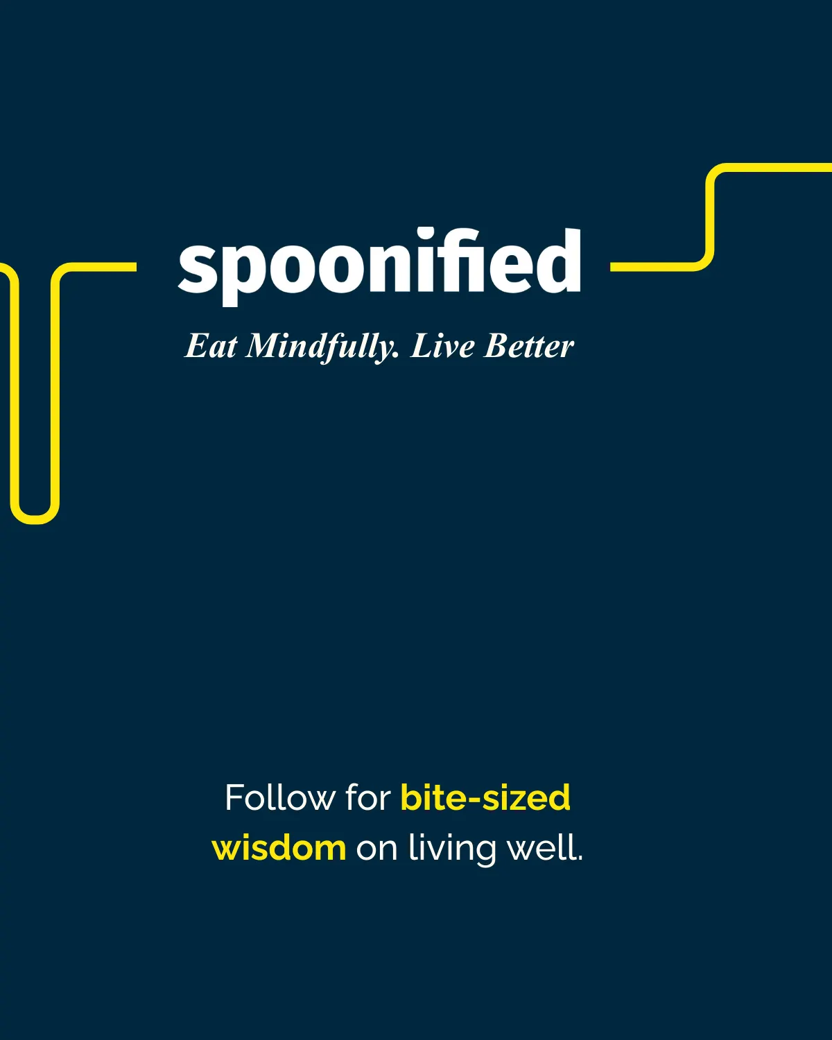 Spoonified: Eat Mindfully, Live Better. Follow for bite-sized wisdom on living well.