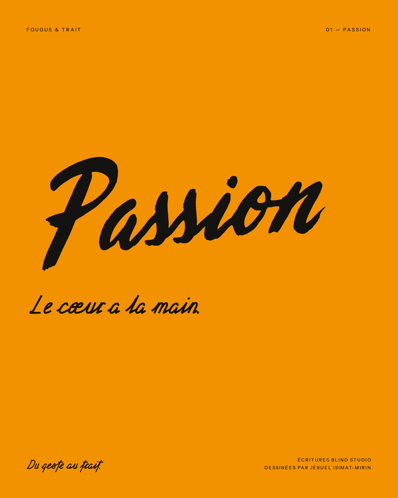 Fougue & Trait : affiche Passion, « Le cœur à la main », noir sur orange