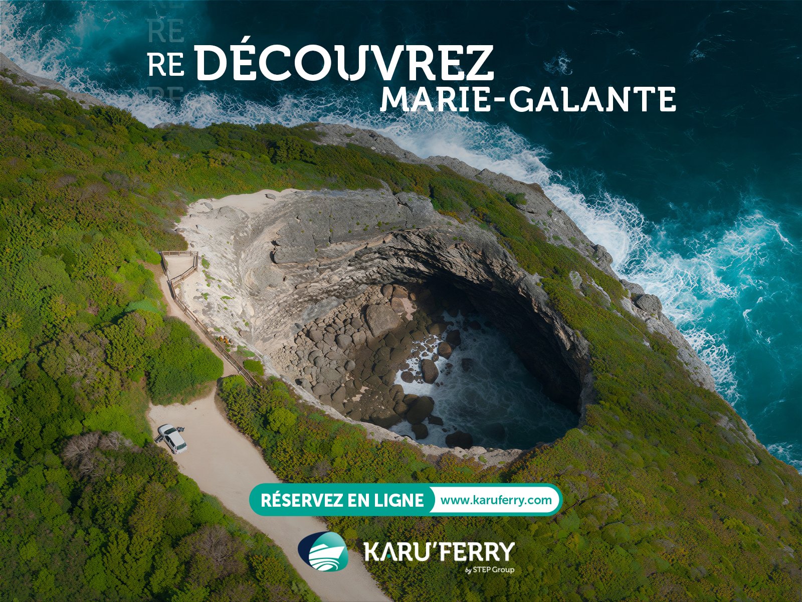 KaruFerry : « Redécouvrez Marie-Galante », un gouffre au bord de l’océan, vu du ciel