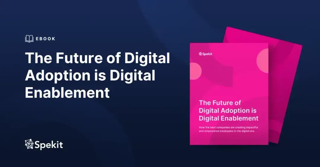 Mockup of the ebook with the text "The Future of Digital Adoption is Digital Enablement"