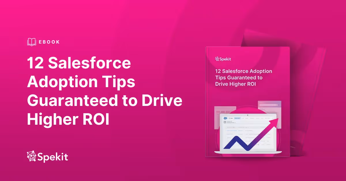 Mockup of the eBook with the title "12 Salesforce Adoption Tips Guaranteed to Drive Higher ROI"