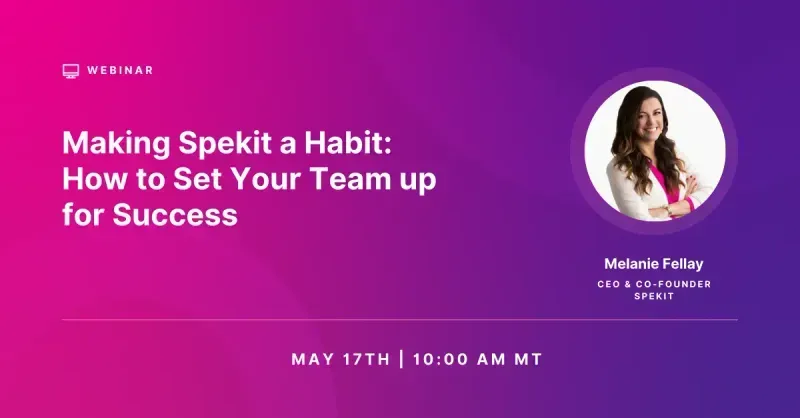 Making Spekit a Habit: How to Set Your Team Up for Success