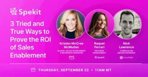 3 Tried and True Ways to Prove the ROI of Sales Enablement