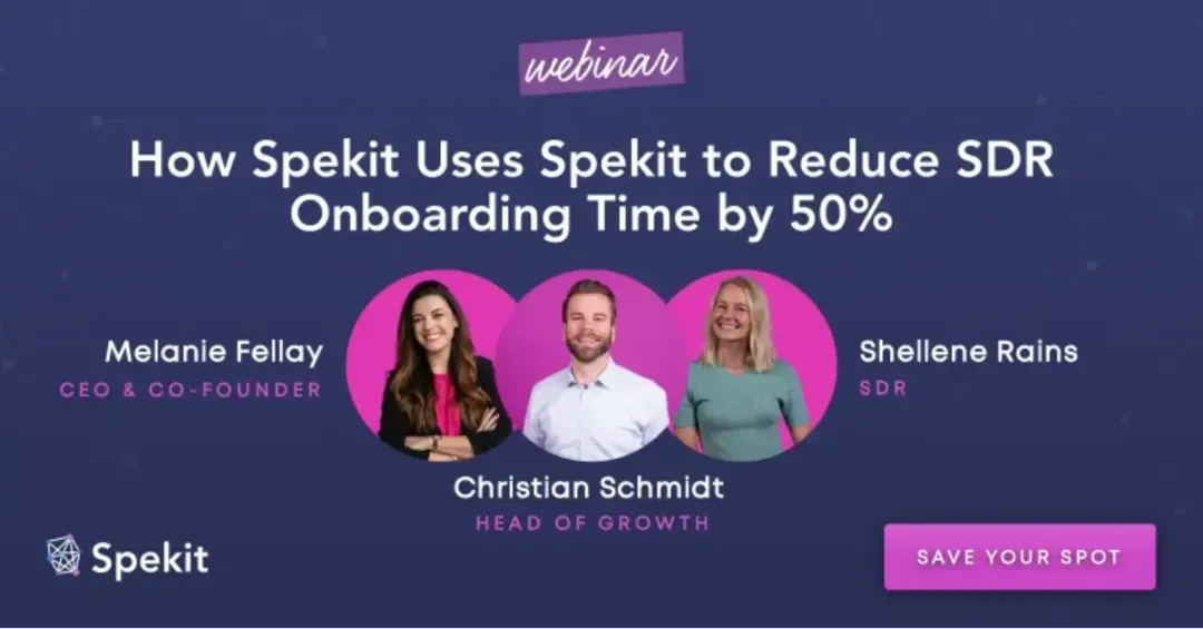 How Spekit Uses Spekit to Reduce SDR Onboarding Time