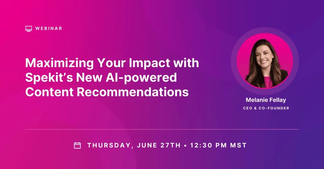 Maximizing Your Impact with Spekit’s New AI-powered Content Recommendations