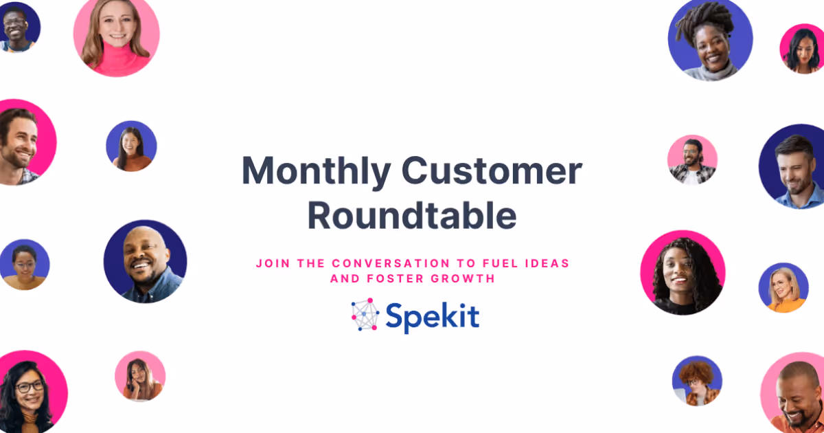 Monthly customer roundtable