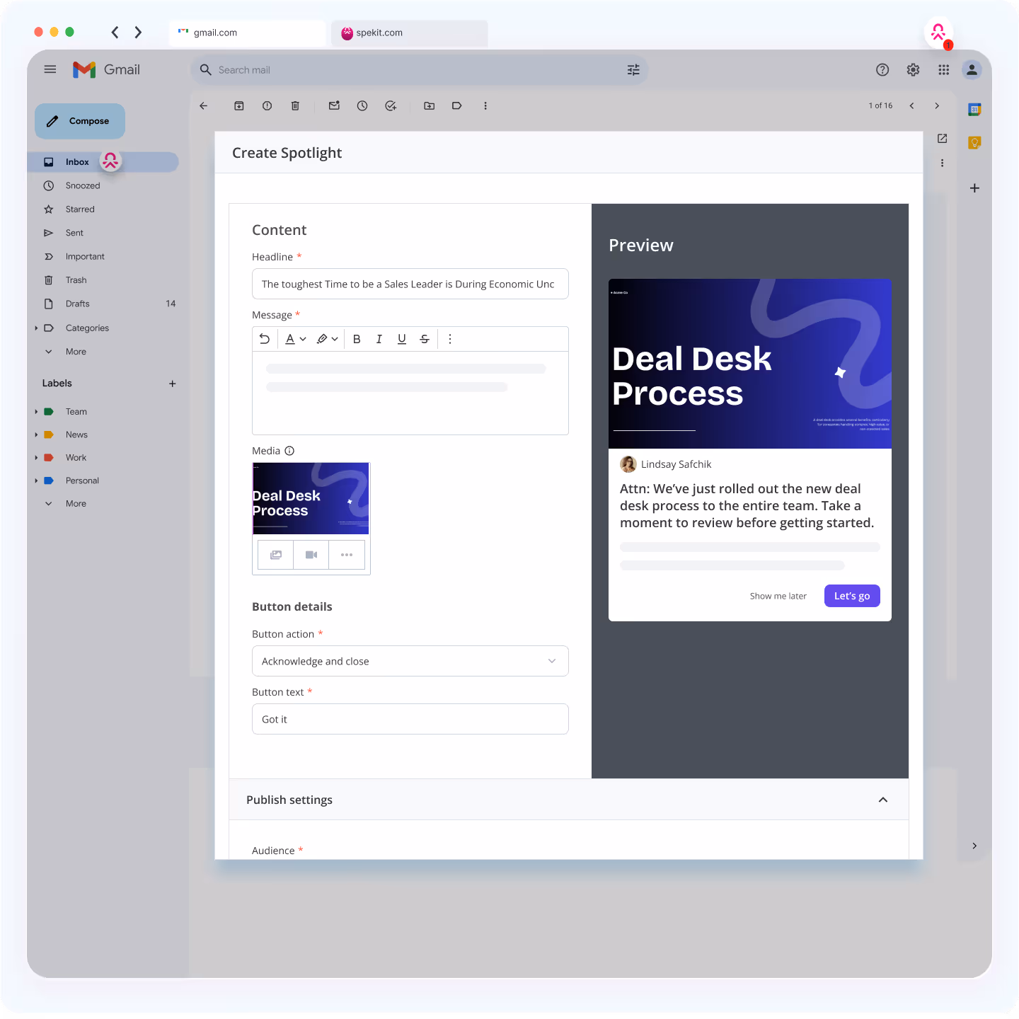 Gmail interface showing a Compose window with a Spotlight creation form featuring content fields, media upload, button details, and a preview of a Deal Desk Process message.