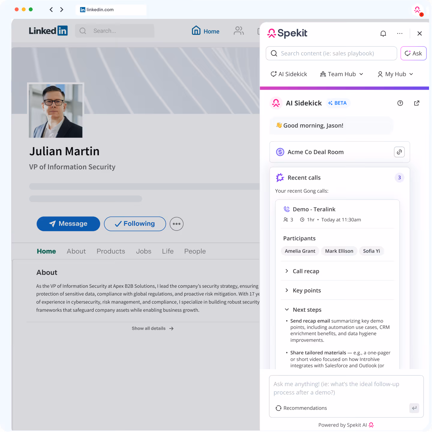 LinkedIn profile of Julian Martin, VP of Information Security, alongside Spekit AI Sidekick showing recent Gong call details and next steps.
