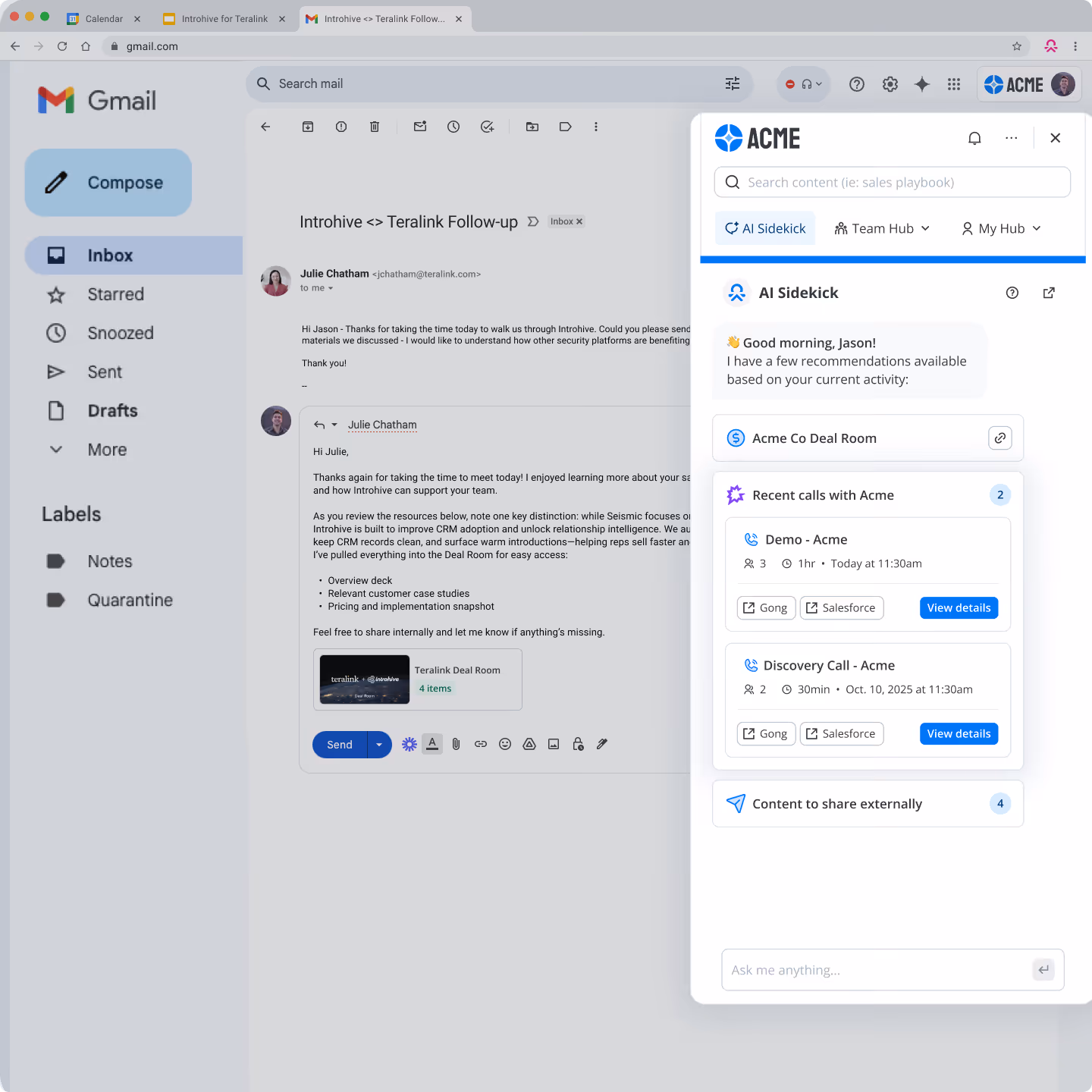 Screenshot of Gmail inbox with a follow-up email exchange and ACME AI Sidekick sidebar showing recent calls and deal room details.