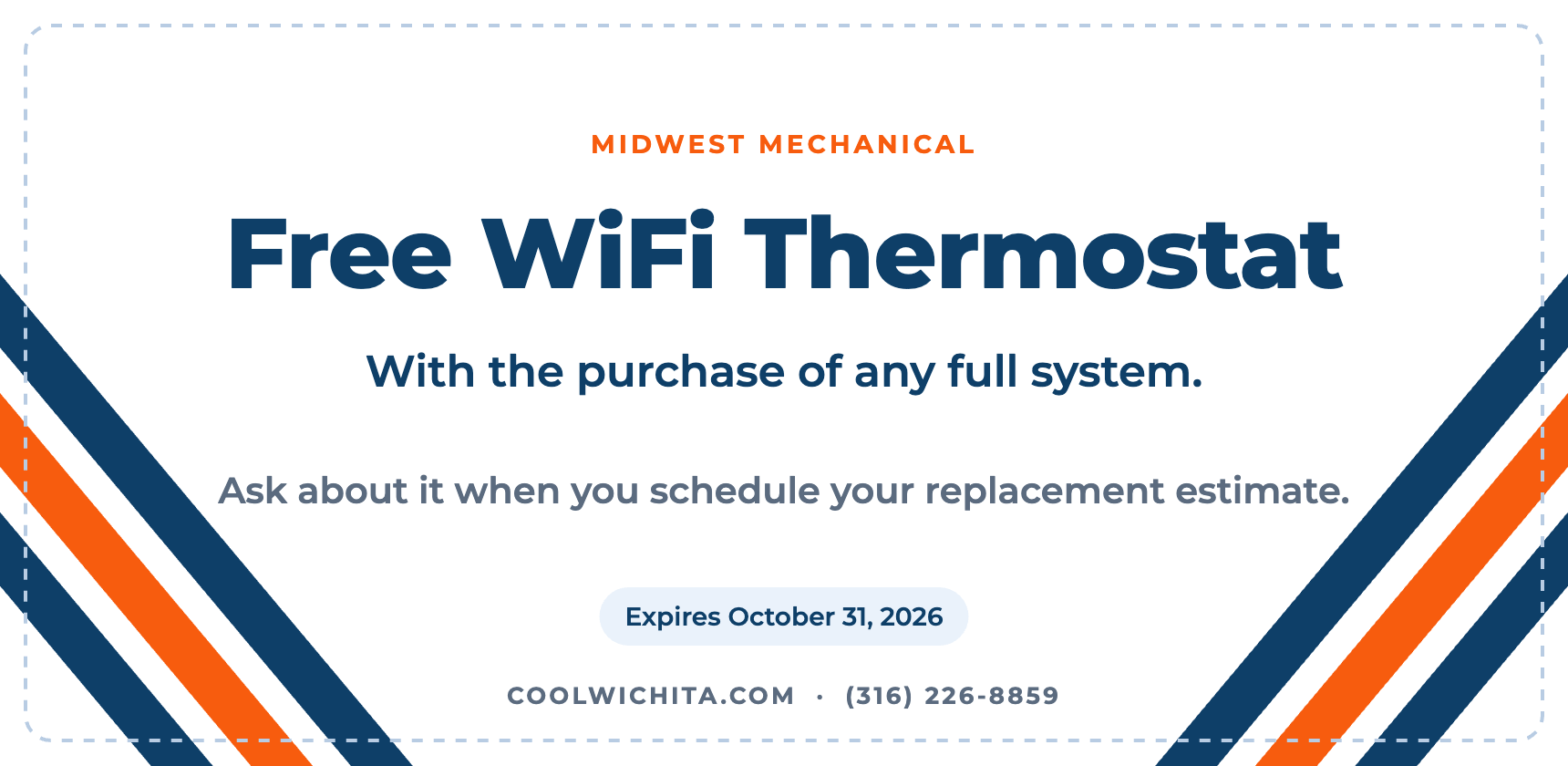 Midwest Mechanical special: free WiFi thermostat with the purchase of any full system, expires October 31, 2026