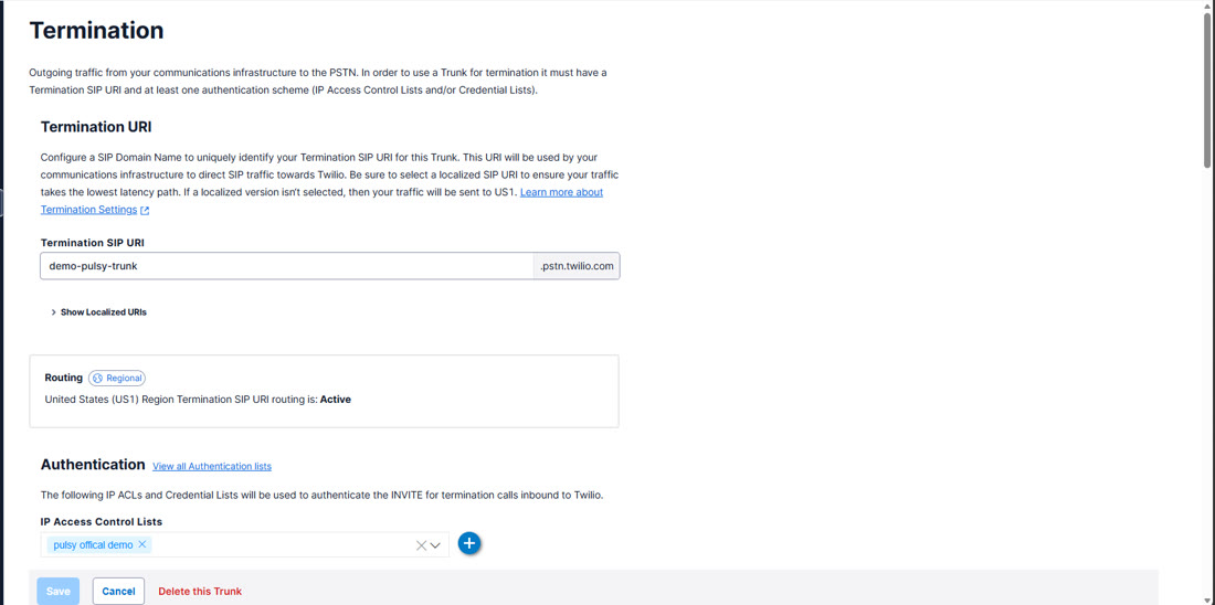 Twilio Termination tab showing the Termination SIP URI field filled in with the IP Access Control List attached