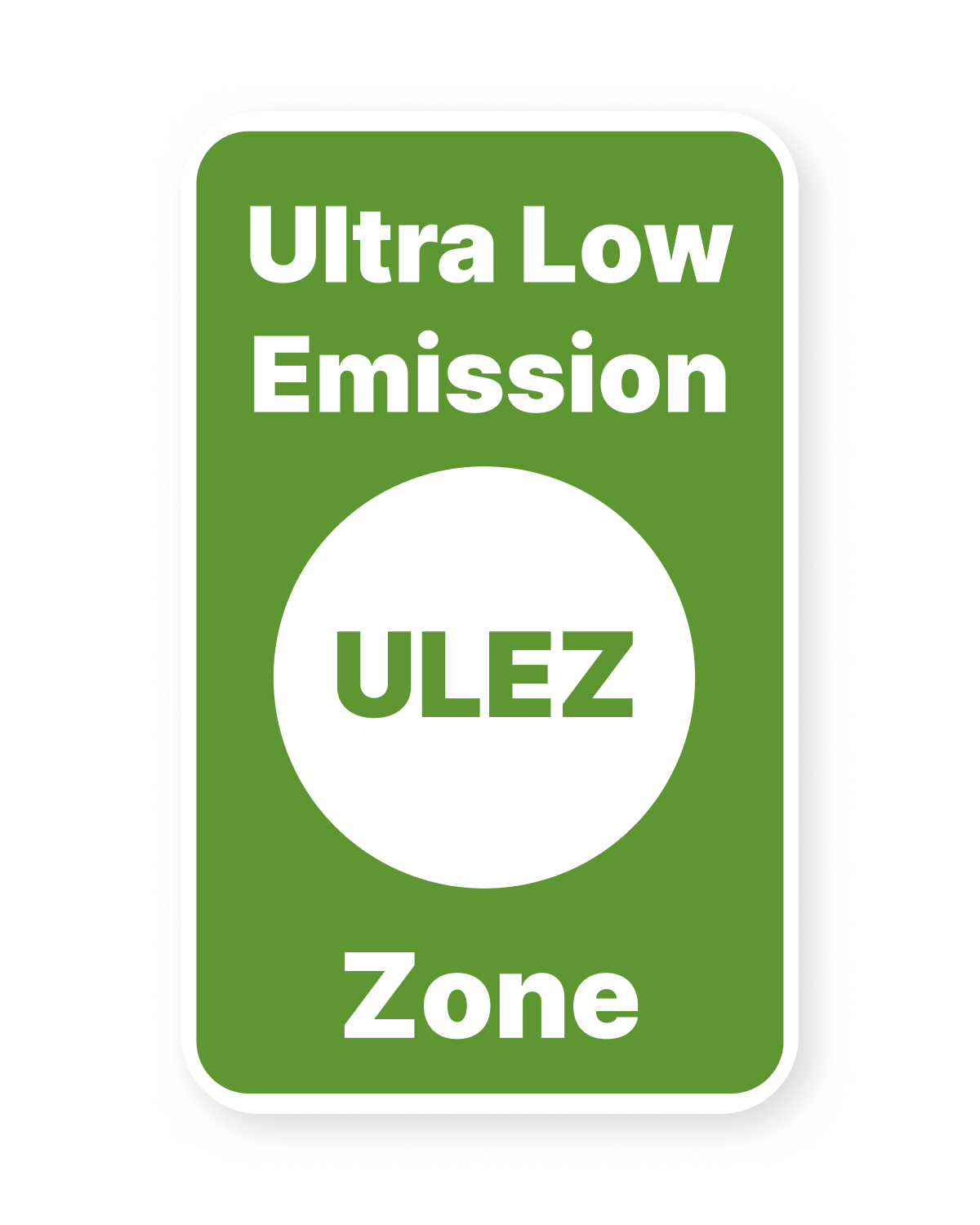 London Ultra Low Emission Zone road sign