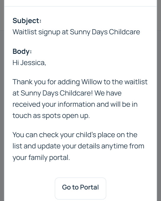 Signup confirmation email from Sunny Days Childcare letting a family know their child was added to the waitlist.