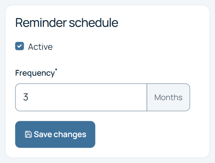 Reminder schedule settings with reminders active and sent every 3 months.