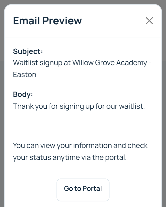 Waitlist signup confirmation email from Willow Grove Academy with a button to open the family portal.