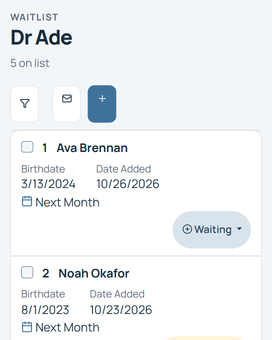 Dr Ade's waitlist on a phone, showing patients with birthdate, date added, requested start, and status.