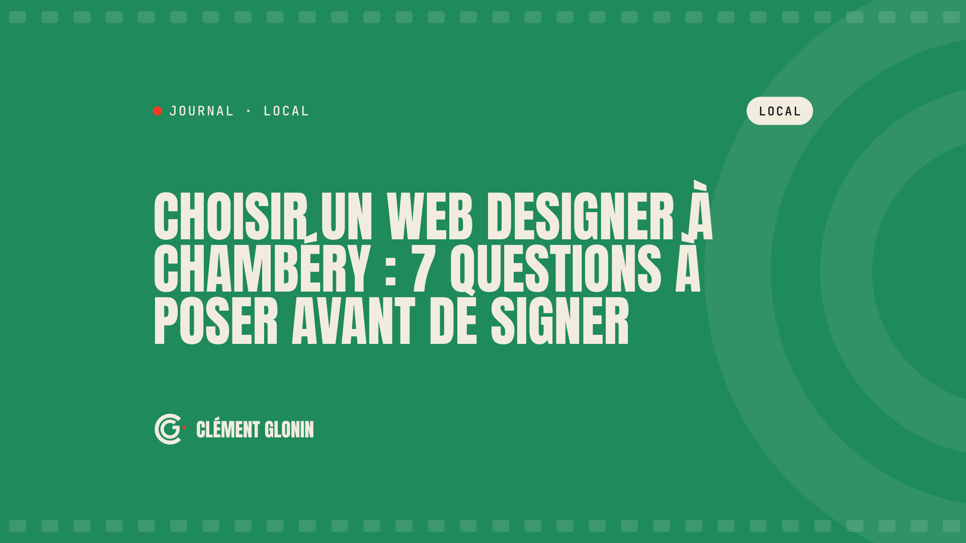 Choisir un web designer à Chambéry : 7 questions à poser avant de signer