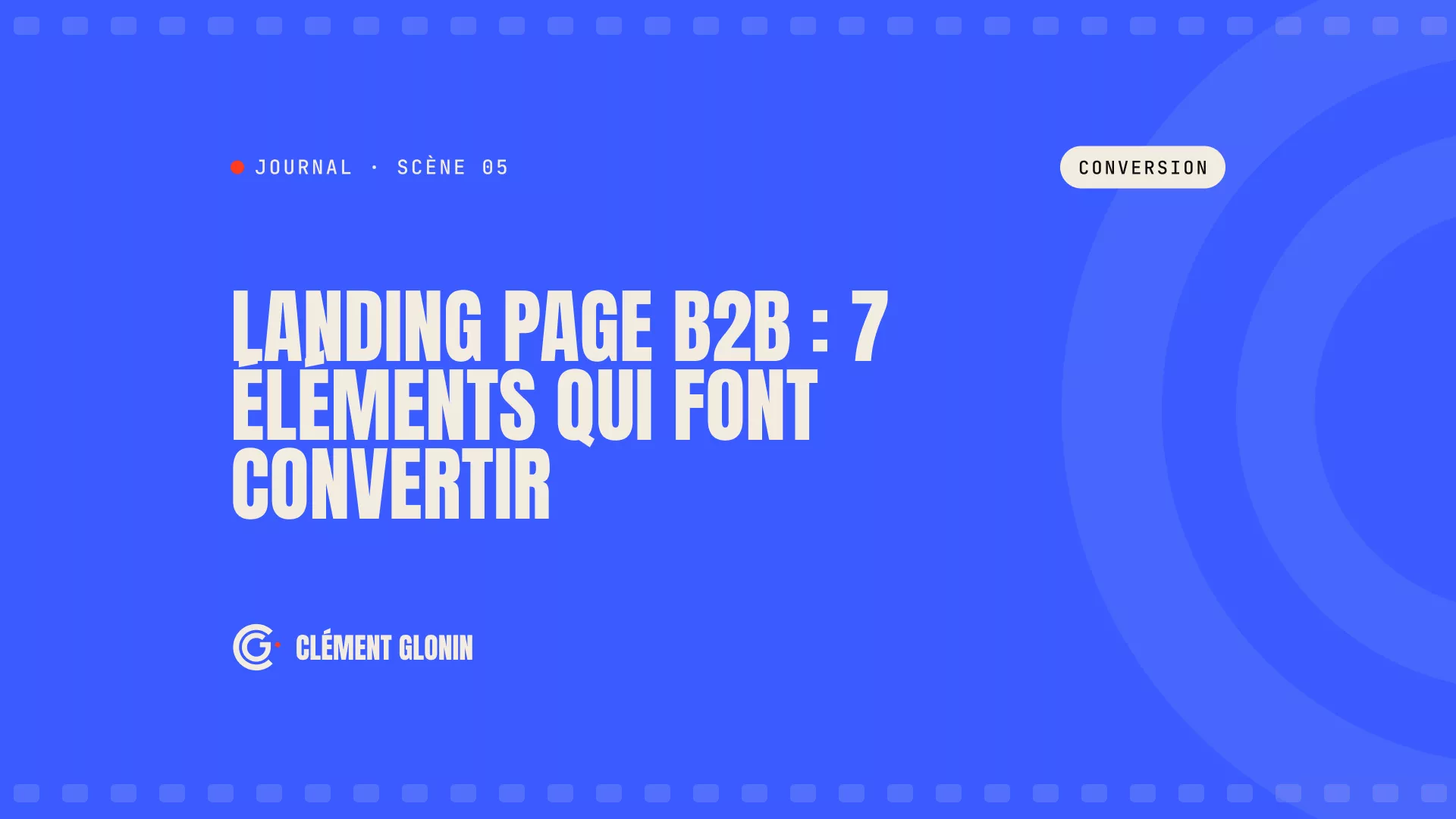 Landing page B2B : 7 éléments qui font convertir